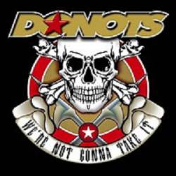 The Donots : We're Not Gonna Take It (EP)